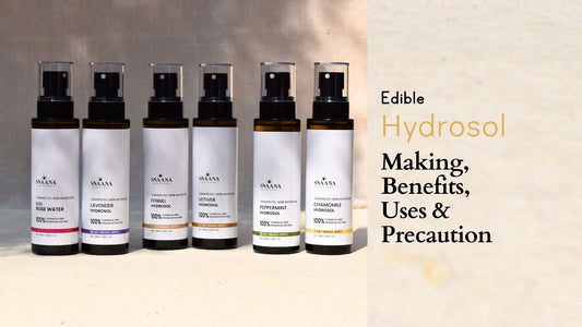 Hydrosol – meaning, benefits & uses