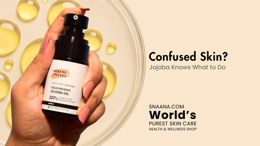 If Your Skin Feels Confused… Jojoba Oil Brings It Back to Balance